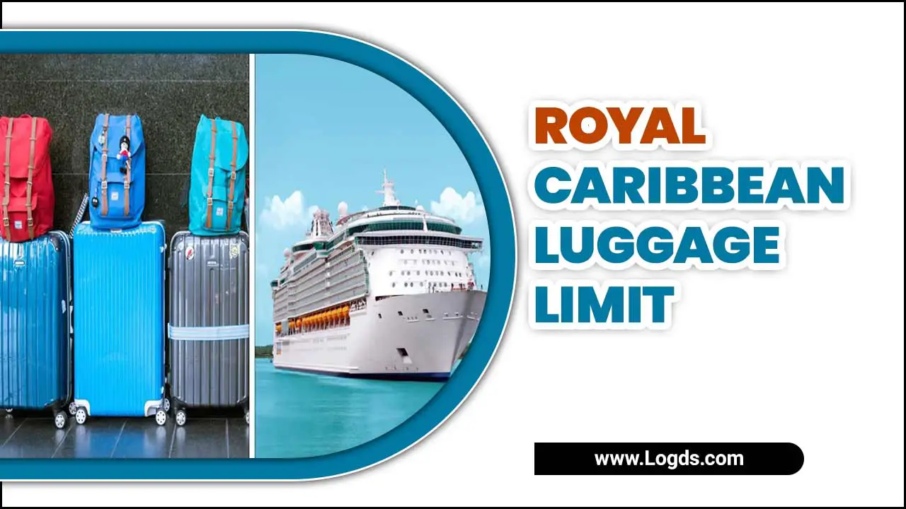 Royal Caribbean Luggage Limit