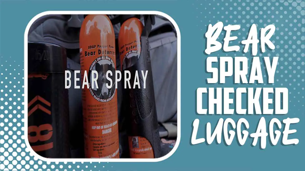 Bear Spray Checked Luggage