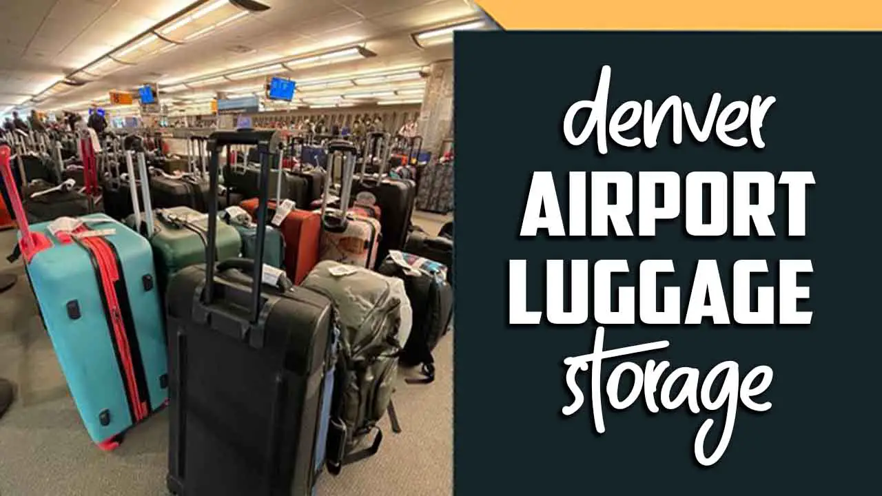 Denver Airport Luggage Storage