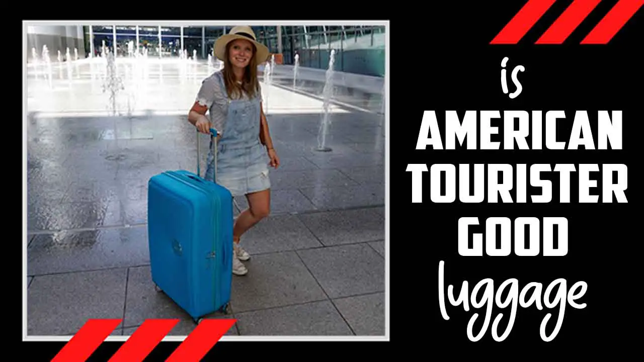 Is American Tourister Good Luggage