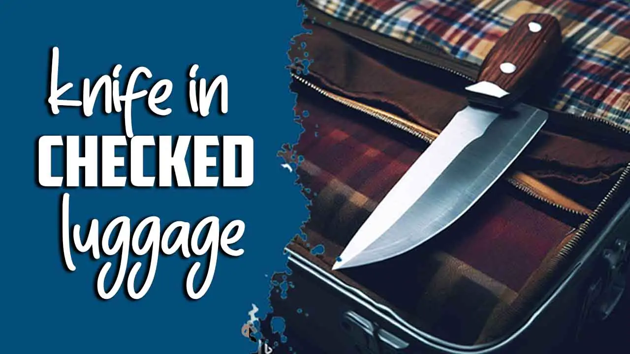 knife in checked luggage