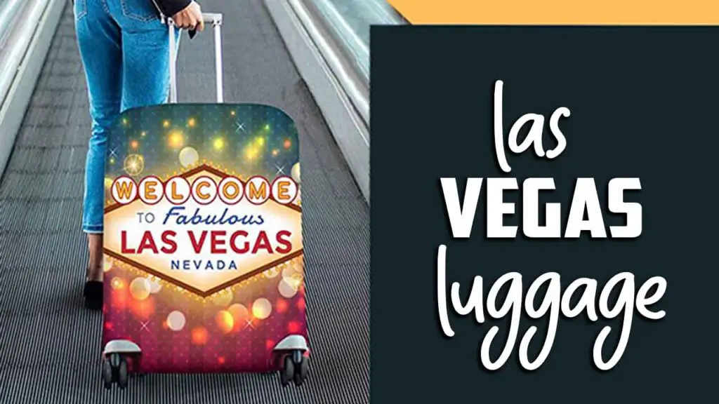 Las Vegas Luggage Glam Up Your Getaway