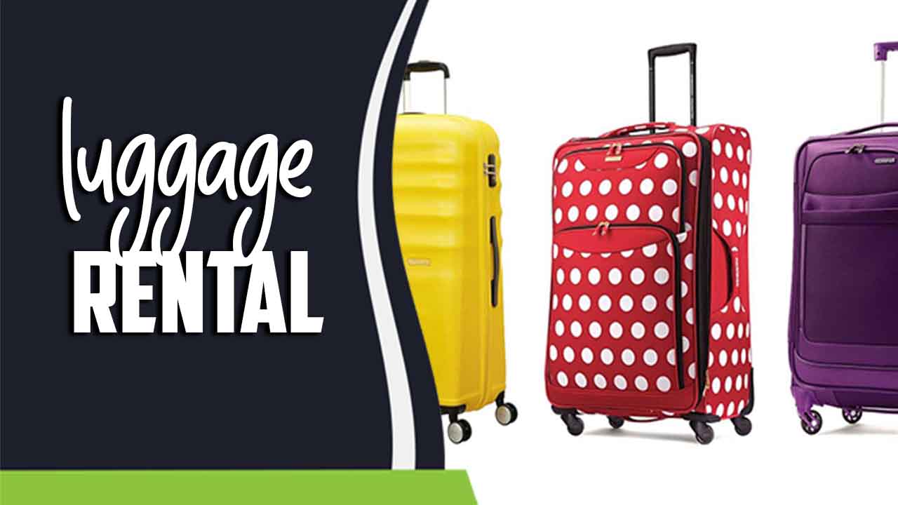  Luggage Rental