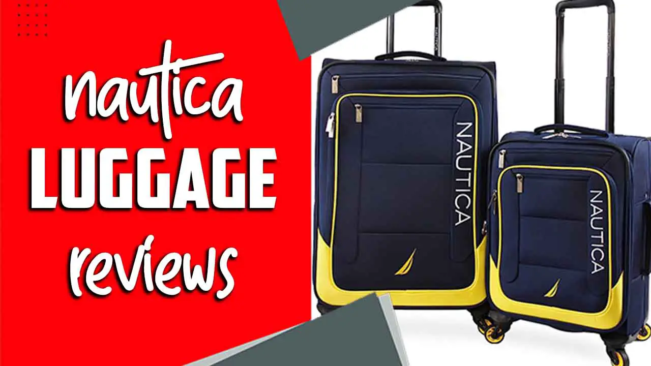 Nautica Luggage Reviews