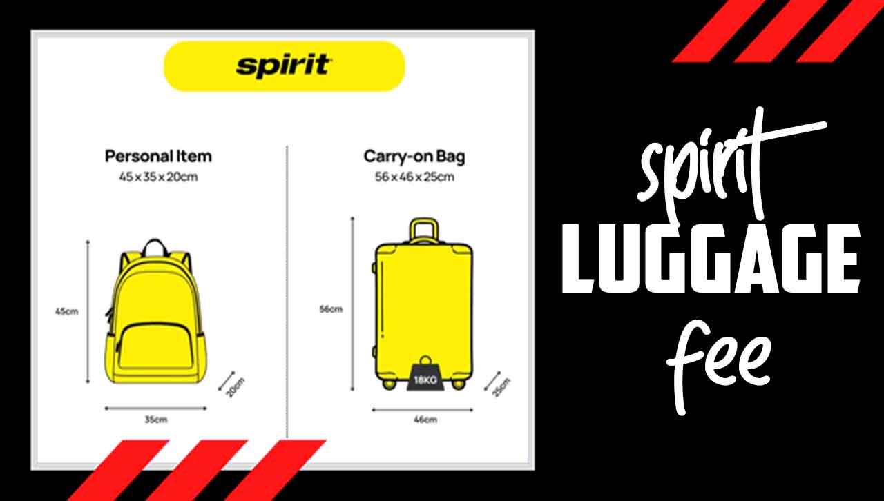 Spirit Luggage Fees