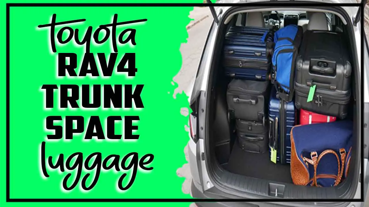 Toyota Rav4 Trunk Space Luggage