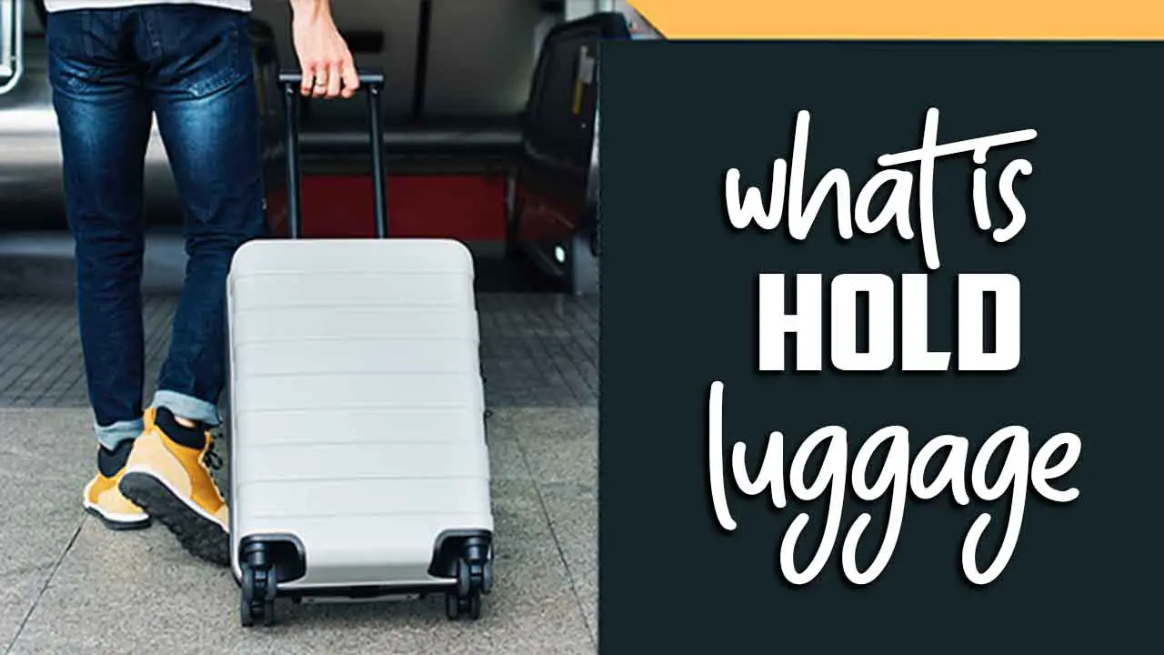 What Is Hold Luggage