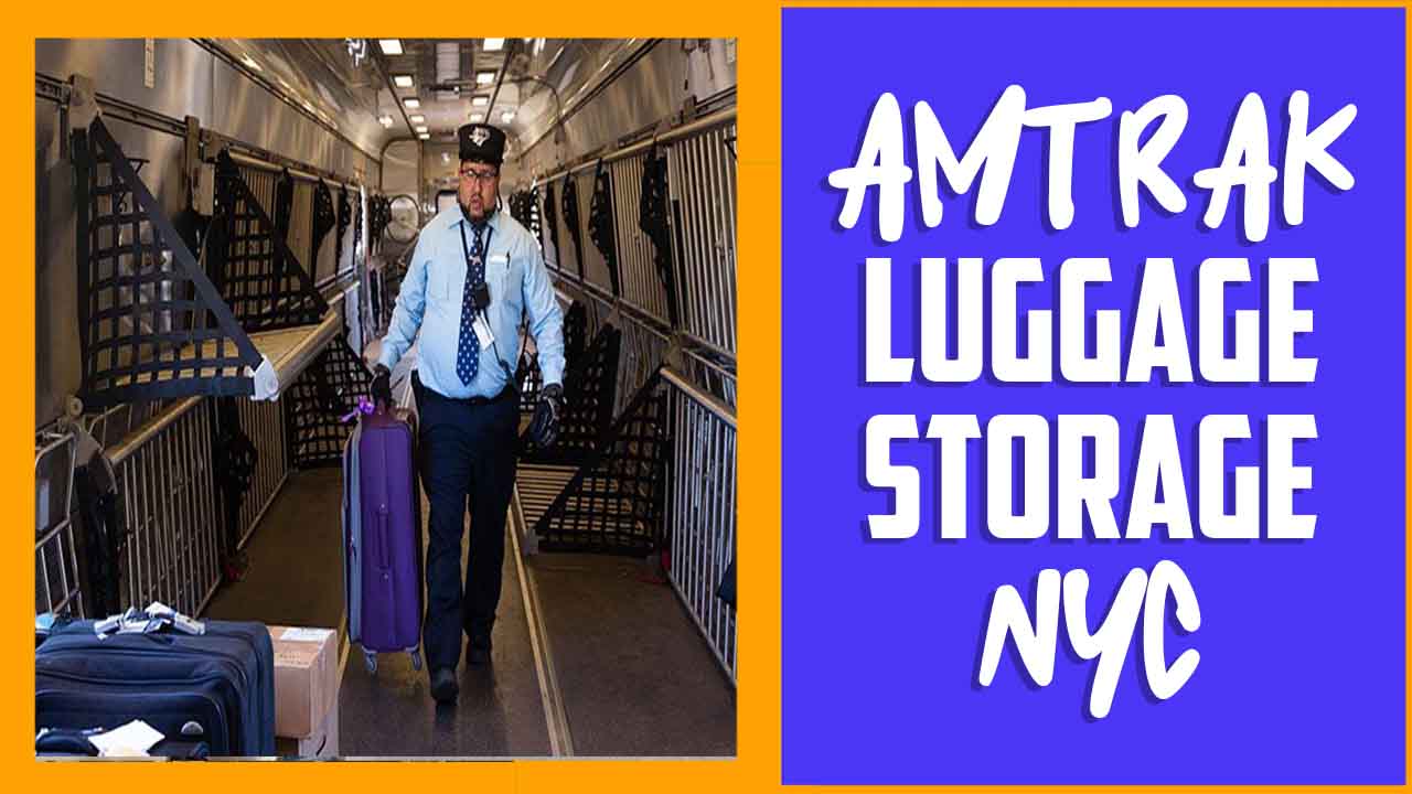 Amtrak Luggage Storage Nyc