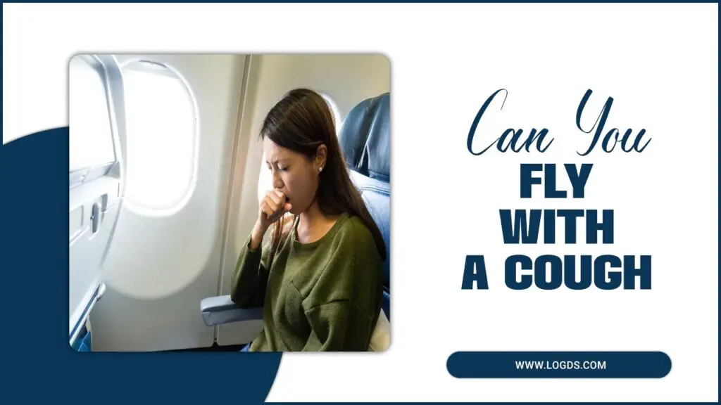 can-you-fly-with-a-cough-health-tips