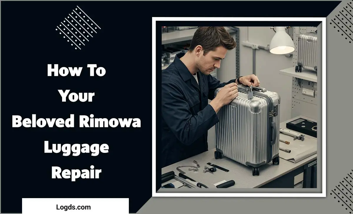 How To Your Beloved Rimowa Luggage Repair