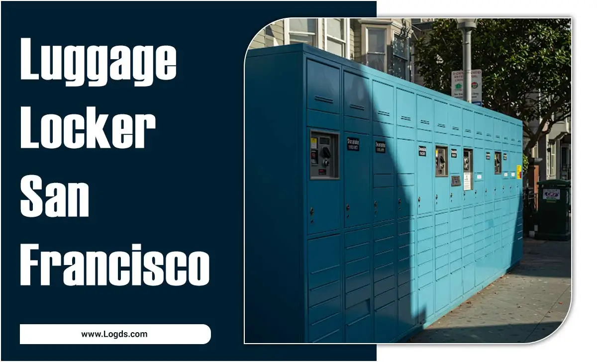 Luggage Locker San Francisco