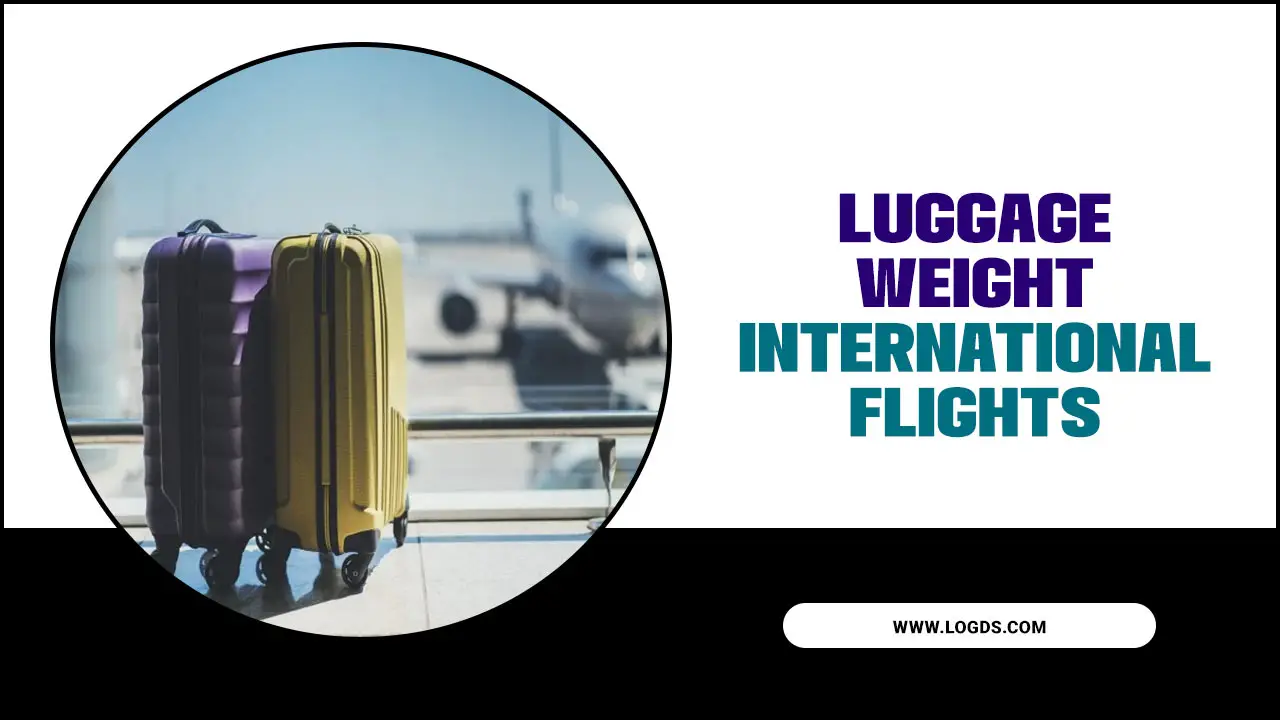 Luggage Weight International Flights