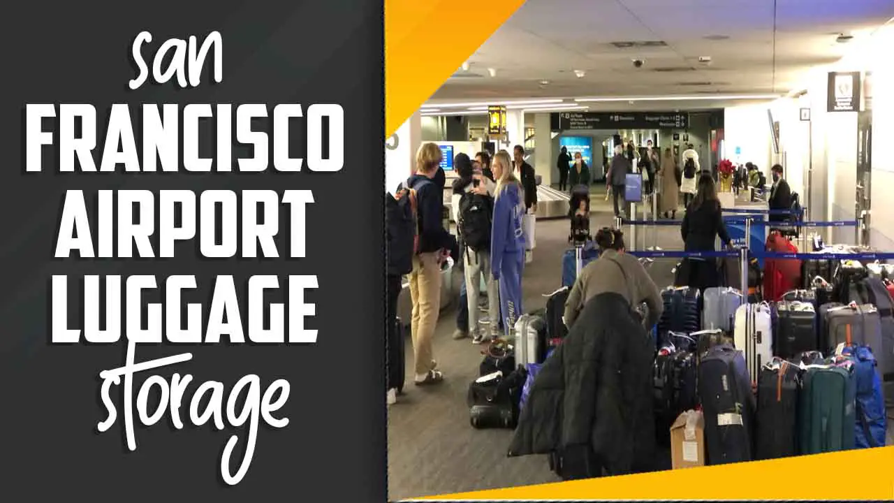 San Francisco Airport Luggage Storage