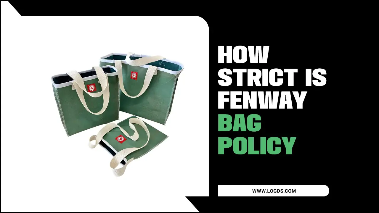 Strict Is Fenway Bag Policy