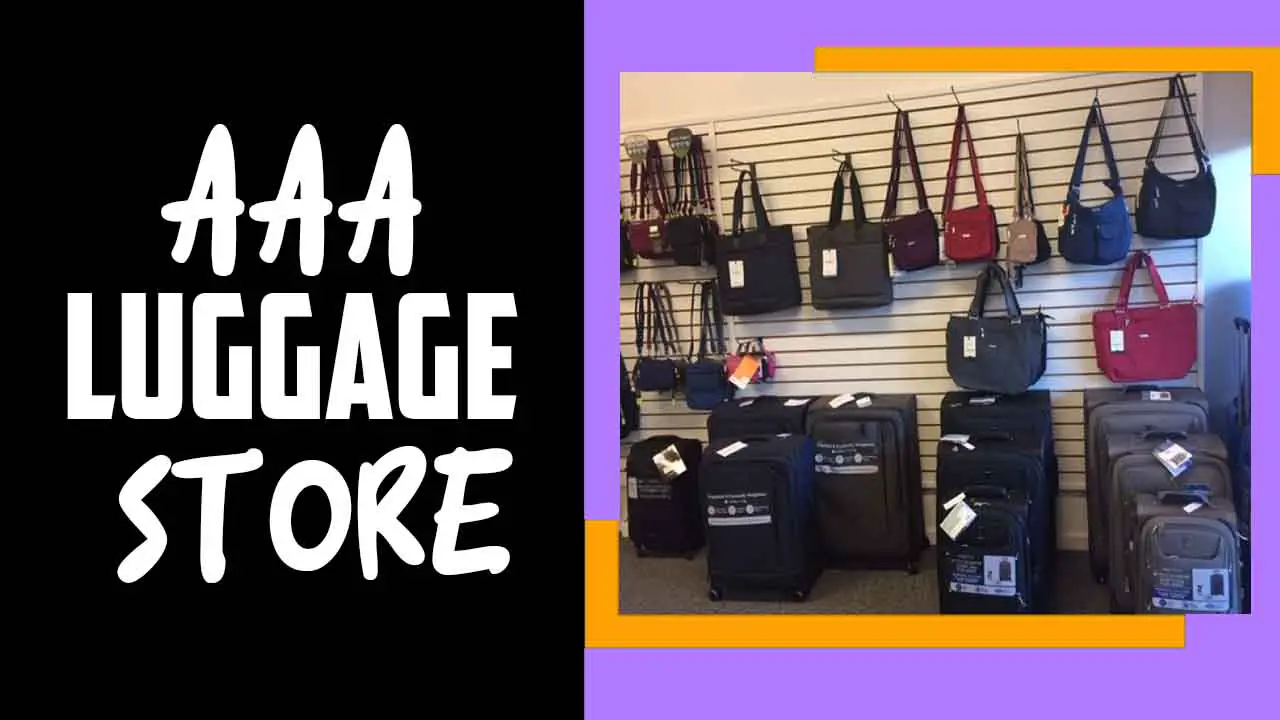 Aaa Luggage Store 