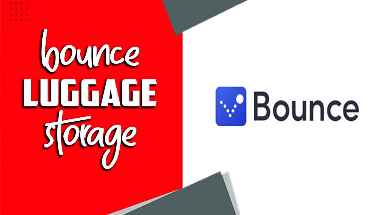 Bounce Luggage Storage