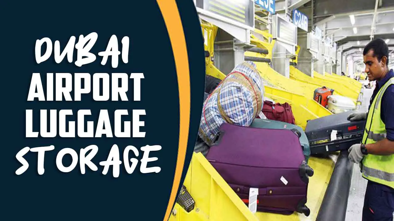 Dubai Airport Luggage Storage