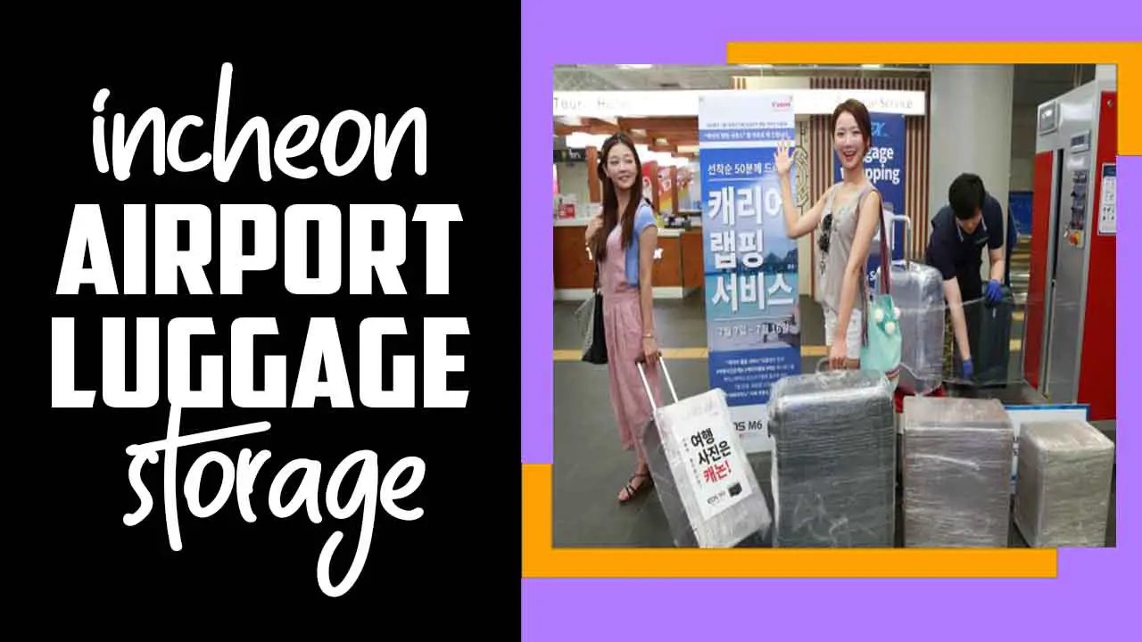 Incheon Airport Luggage Storage
