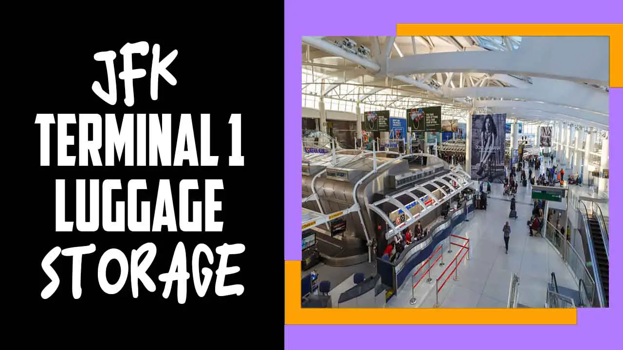 JFK Terminal 1 Luggage Storage