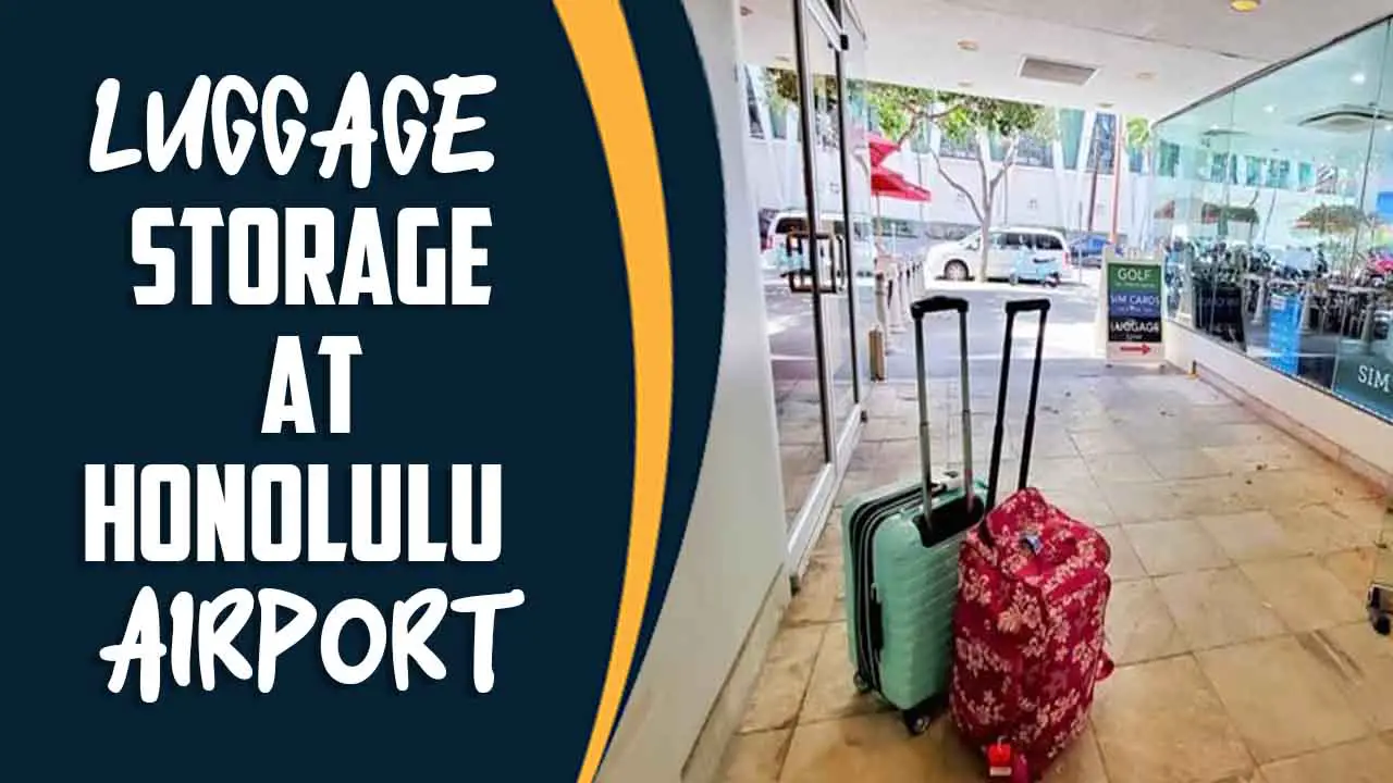 Luggage Storage At Honolulu Airport