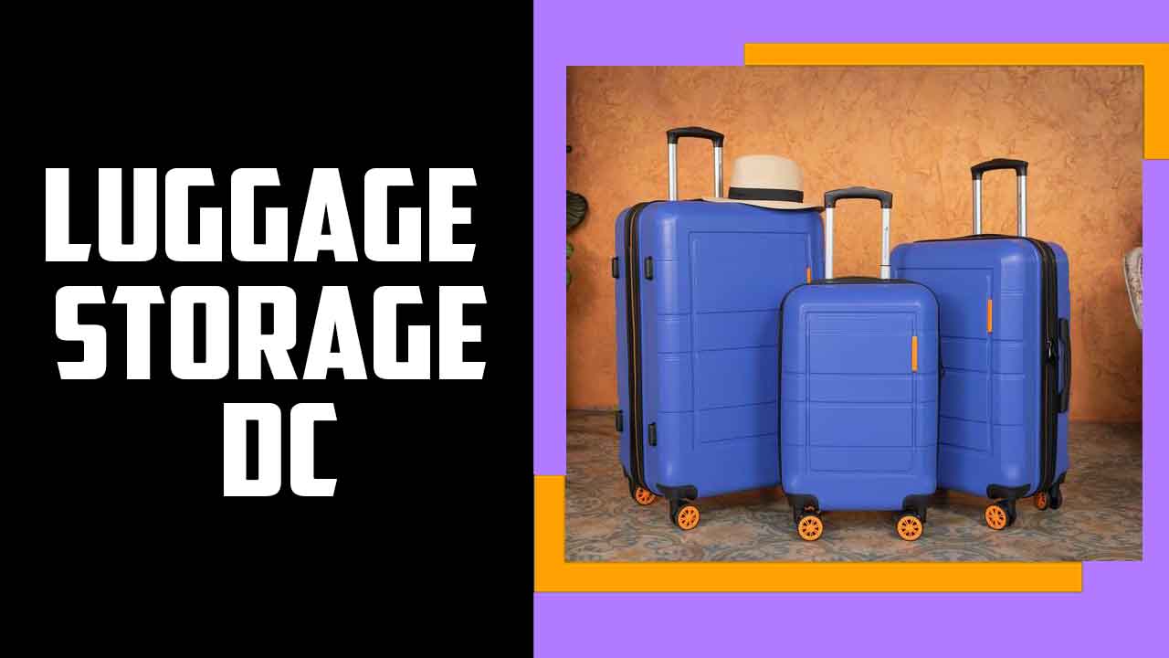 Luggage Storage Dc