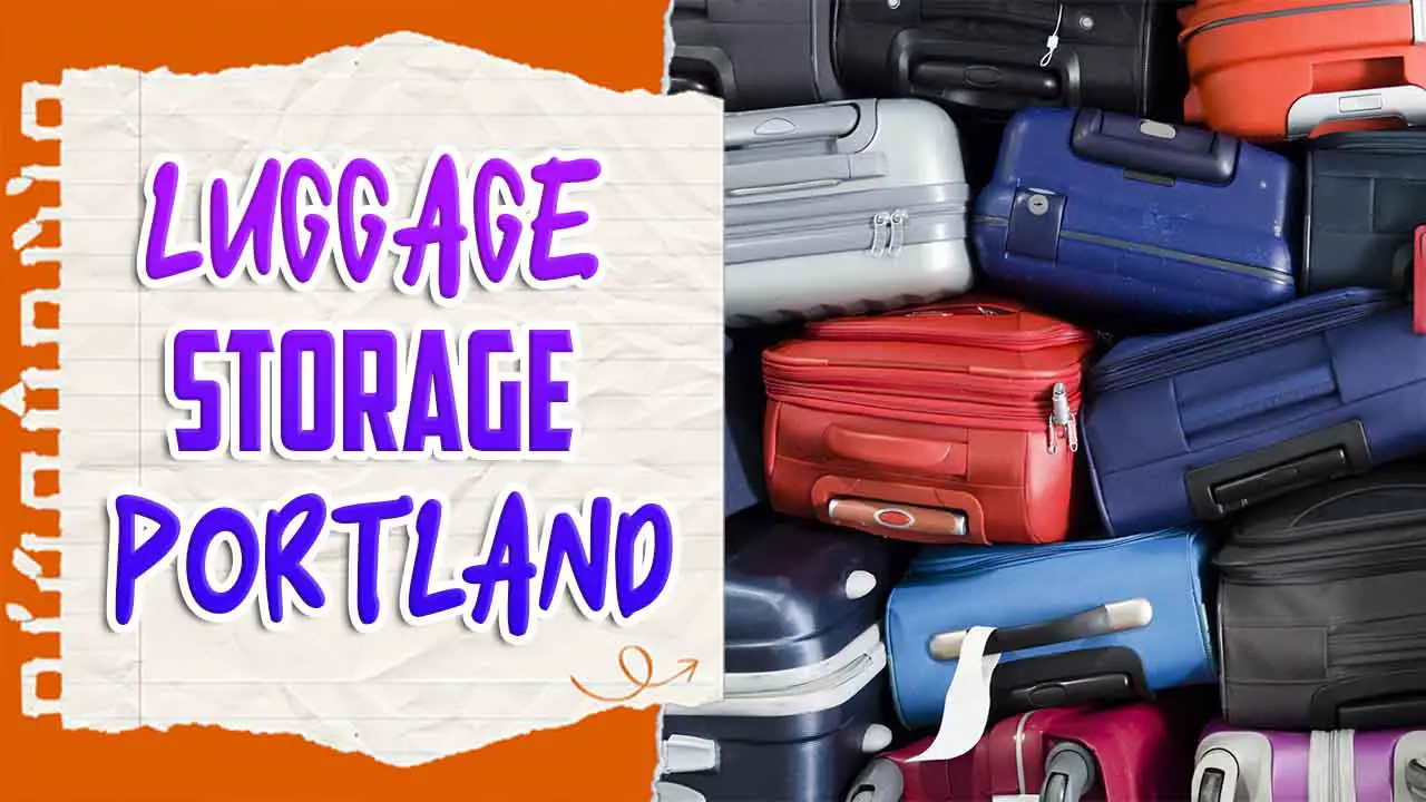 Luggage Storage Portland