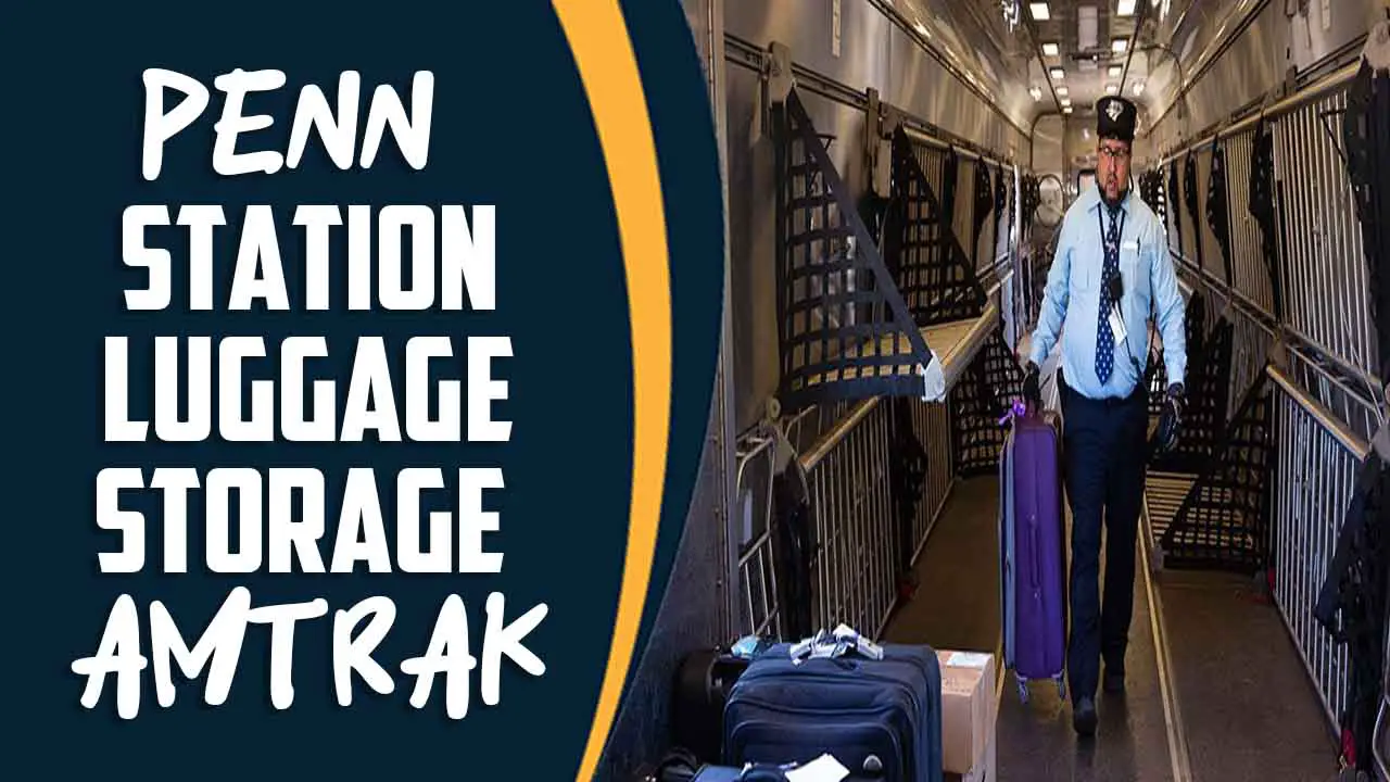 Penn Station Luggage Storage Amtrak