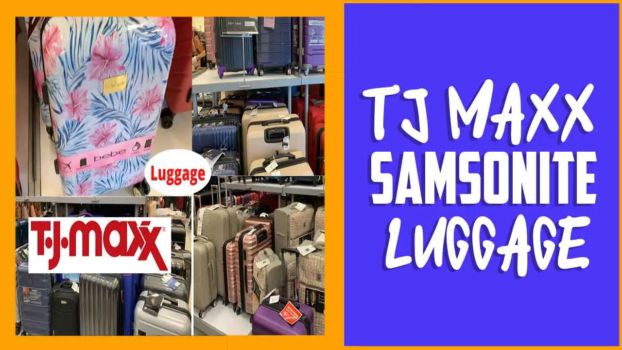 Tj Maxx Samsonite Luggage
