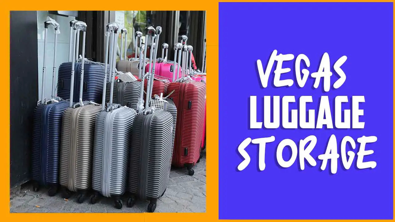 Vegas Luggage Storage