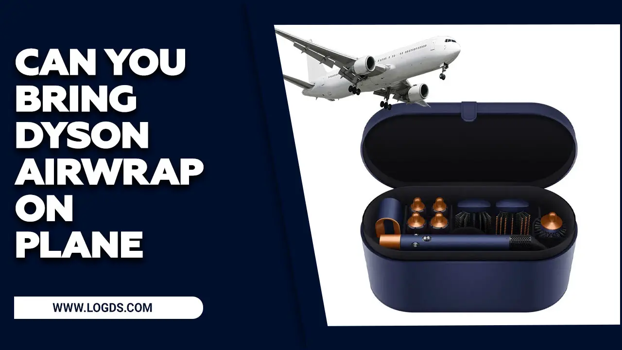 Can You Bring Dyson Airwrap On Plane