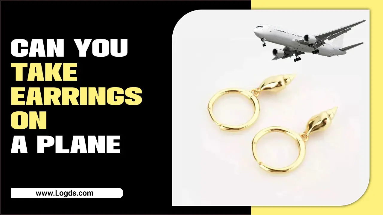 Can You Take Earrings On A Plane